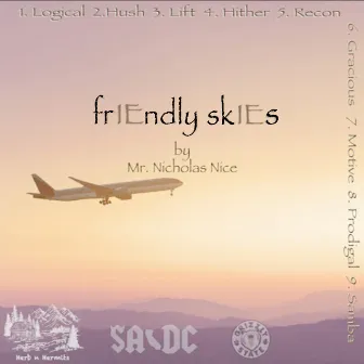 frIEndly skIEs by Mr. Nicholas Nice