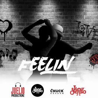 Feelin by Juelio Productionz