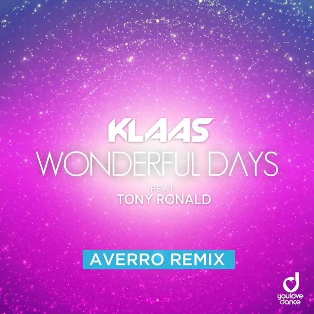 Wonderful Days - Averro Remix