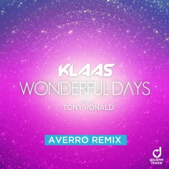 Wonderful Days (Averro Remix) by Averro