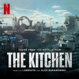 The Kitchen (Score from the Netflix Film) by Labrinth