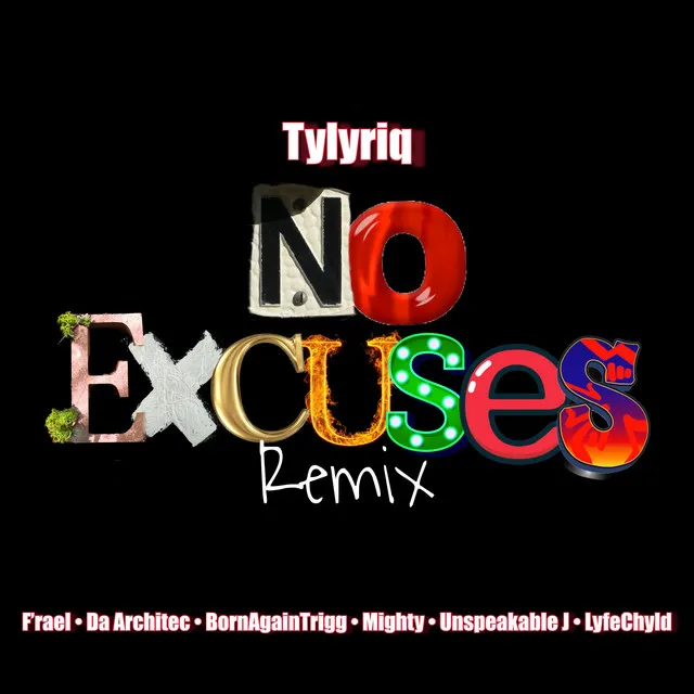 No Excuses - MN REMIX