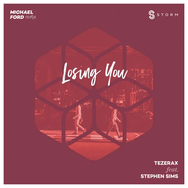 Losing You (Michael Ford Remix)