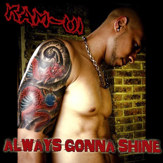 Always Gonna Shine