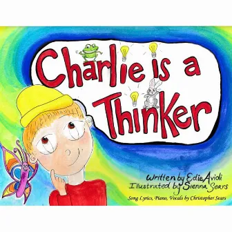 Charlie Is a Thinker by Christopher Sears