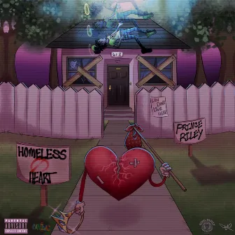 Homeless Heart by Prince Riley