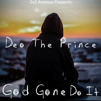 God Gone Do It by Deo the Prince