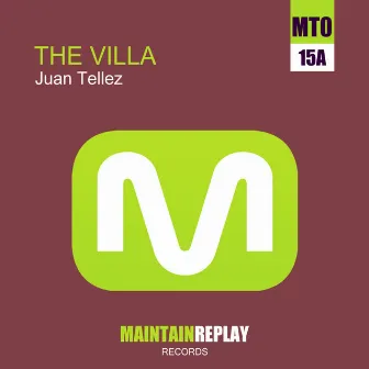 The Villa by Juan Tellez