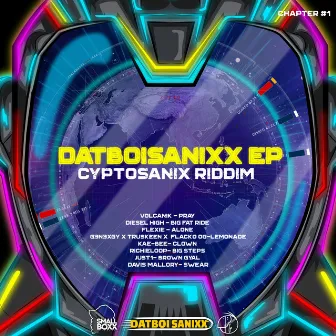 Cryptosanix Riddim by DatboiSanixx