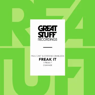 Freak It by Stefano Crabuzza