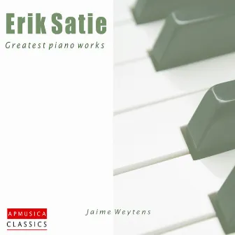 Erik Satie greatest piano works by Jaime Weytens