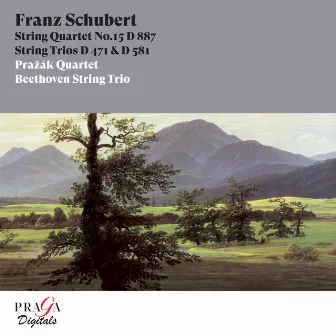 Franz Schubert: String Quartet No. 15, String Trios D. 471 & D. 581 by Beethoven String Trio