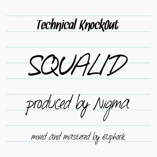 Squalid