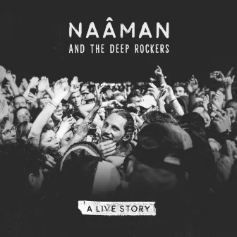 A Live Story by Naâman