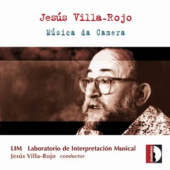 Villa-Rojo: Música da camera by Jesús Villa-Rojo