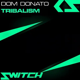 Tribalism by Dom Donato