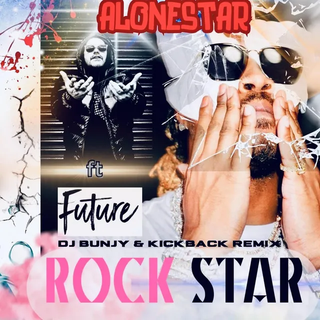 Rock Star [Kickback & DJ BUNJY Remix]