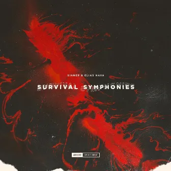 Survival Symphonies by Sinner