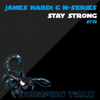 Stay Strong by M-Series