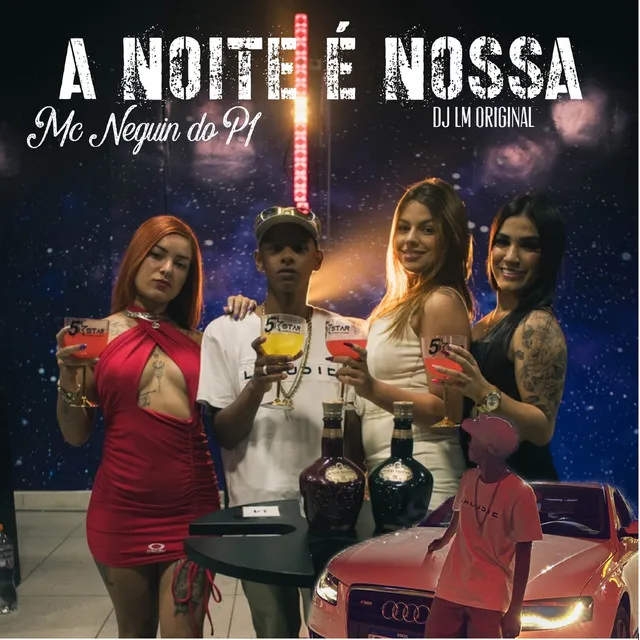 A Noite É Nossa