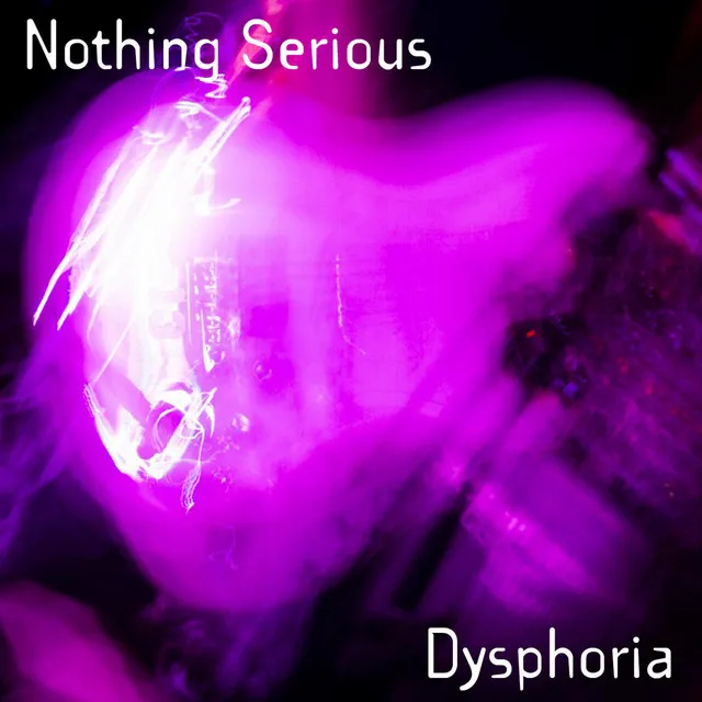 Dysphoria