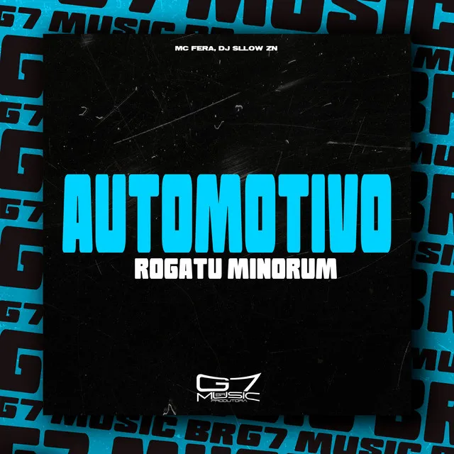 Automotivo Rogatu Minorum