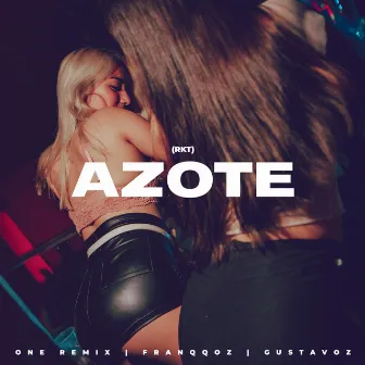 Azote Rkt by One Remix