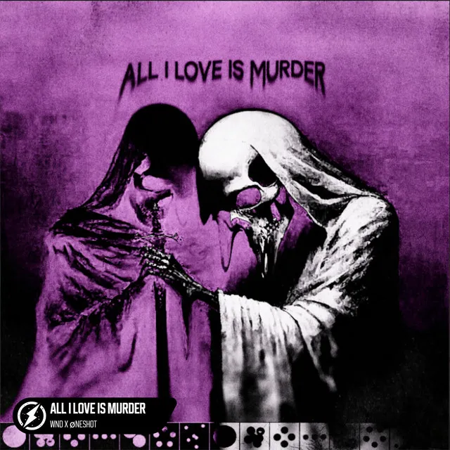 ALL I LOVE IS MURDER