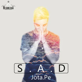 S.A.D by Jota.Pℯ