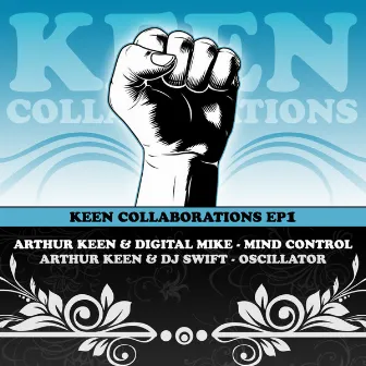 Keen Collaborations, Ep 1 by Arthur Keen