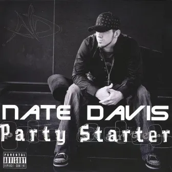 Party Starter by Nate Davis