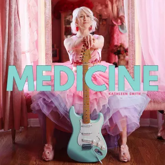 MEDICINE by Kathleen Smith