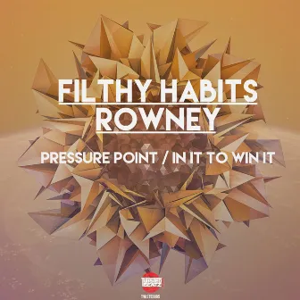 In It To Win it / Pressure Point by Rowney