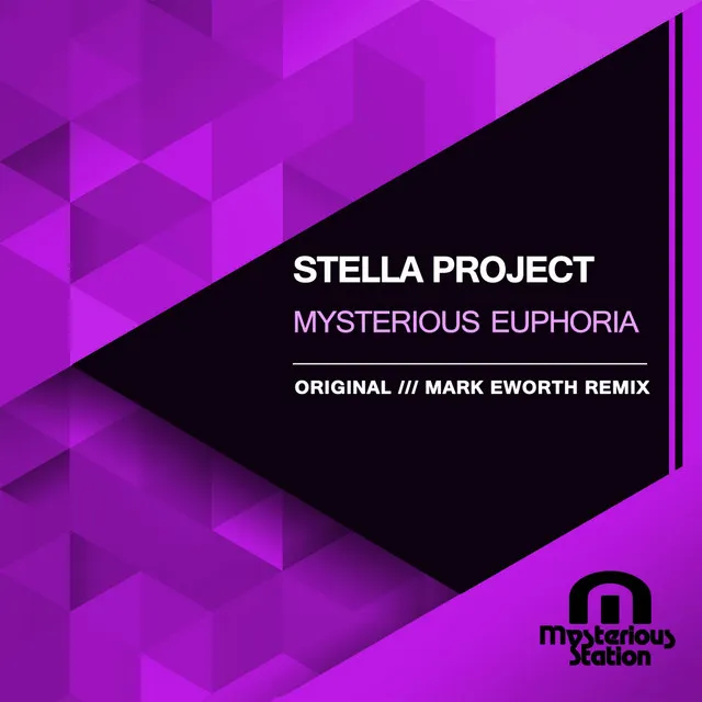 Mysterious Euphoria - Mark Eworth Remix