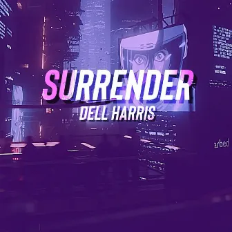 Surrender by Dell Harris