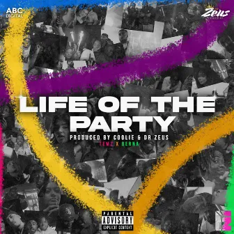 Life Of The Party by Coolie