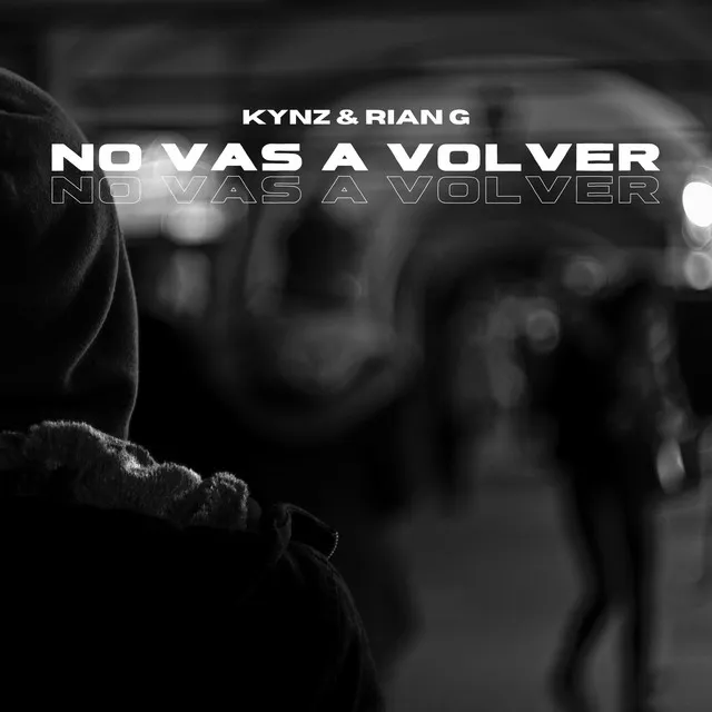 No Vas a Volver