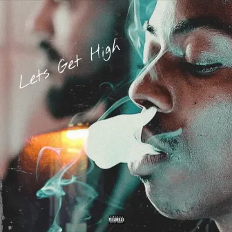 Lets Get High by NLBjoskee