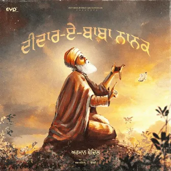 Deedar-E-Baba Nanak by MIXBYDOLCE