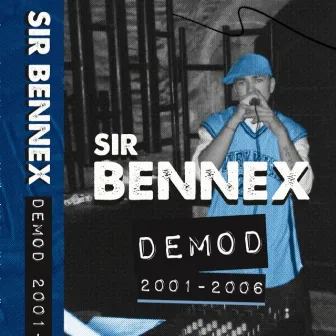 demod (2001-2006) by Bennex