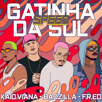 Gatinha da Sul (Speed) by Mc Fredd