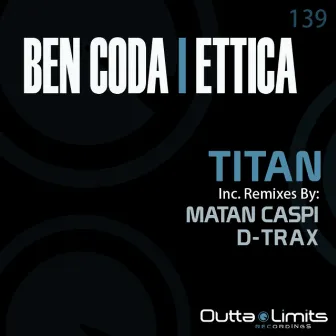 Titan by Ettica