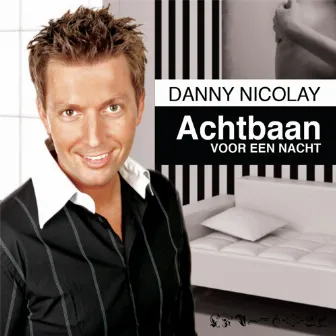 Achtbaan Voor Een Nacht by Danny Nicolay