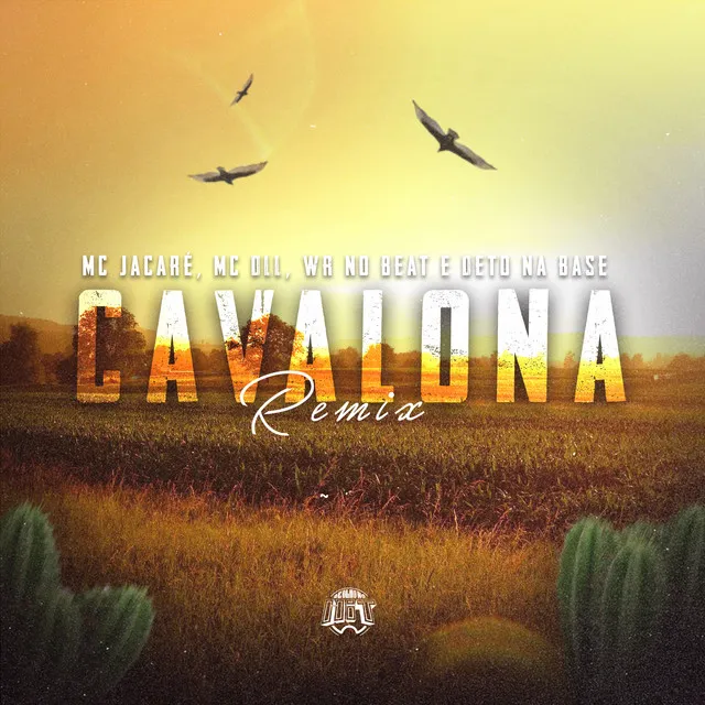 Cavalona - Remix