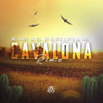 Cavalona (Remix) by Mc DLL