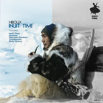 Inuit Time by Hiboux