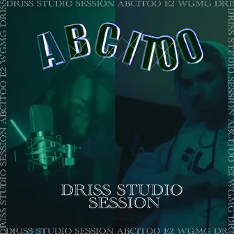 Studio Session E2 by Driss