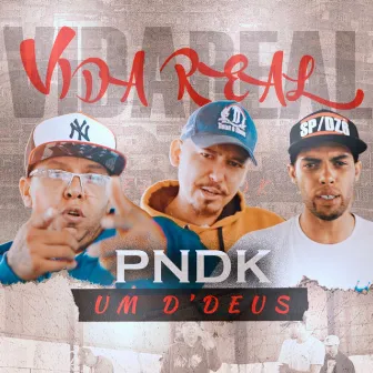 Vida Real by P.N.D.K