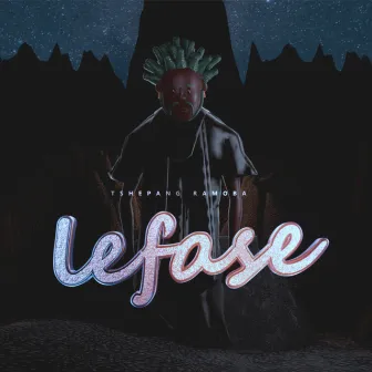 Lefase Ep by Tshepang Ramoba