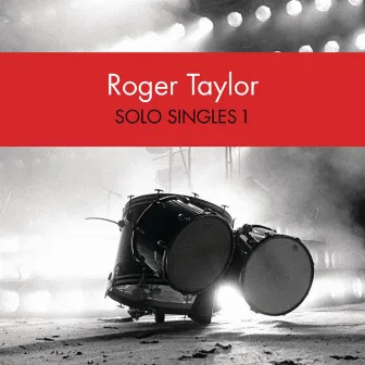 Solo Singles 1 by Roger Taylor